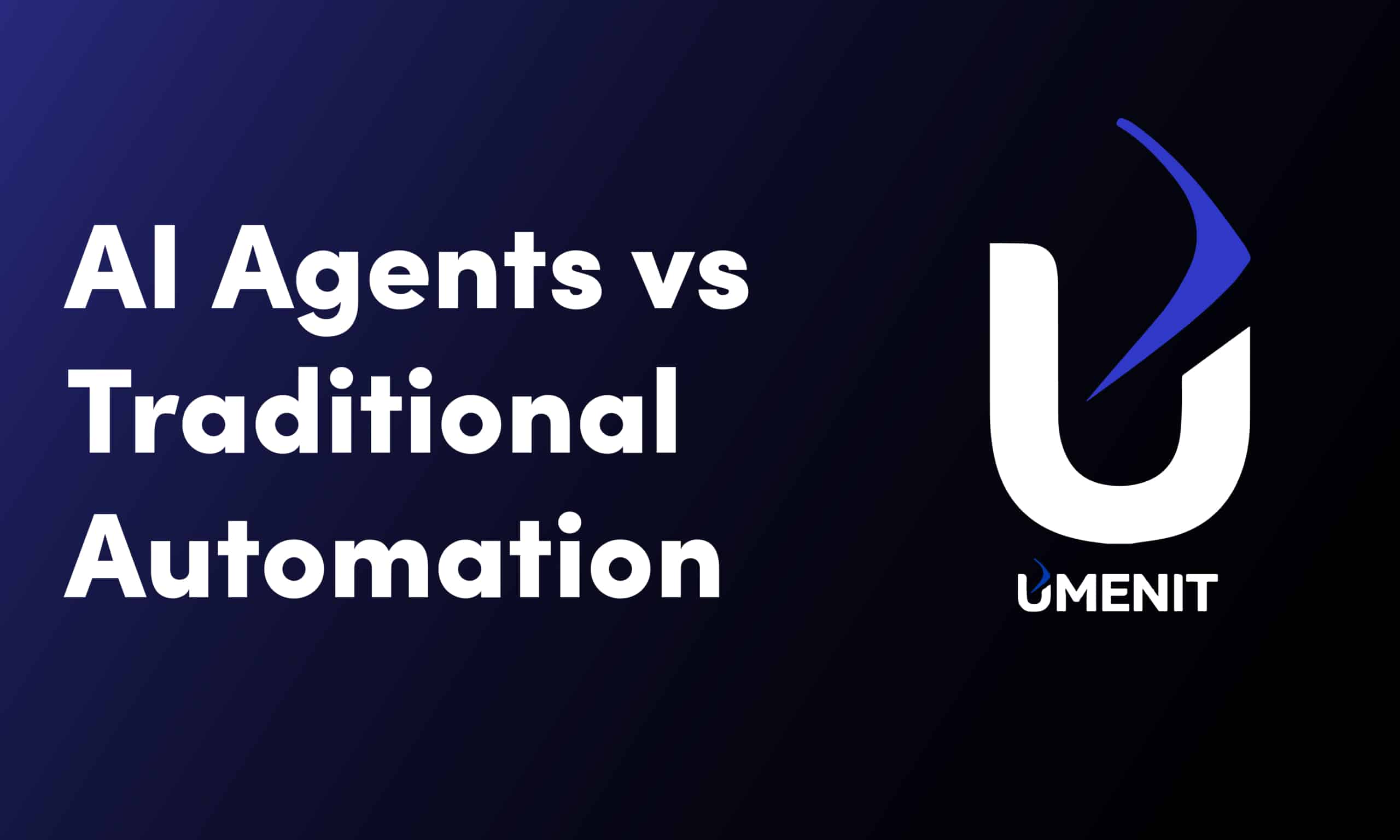AI agents vs traditional automation